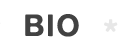 Bio